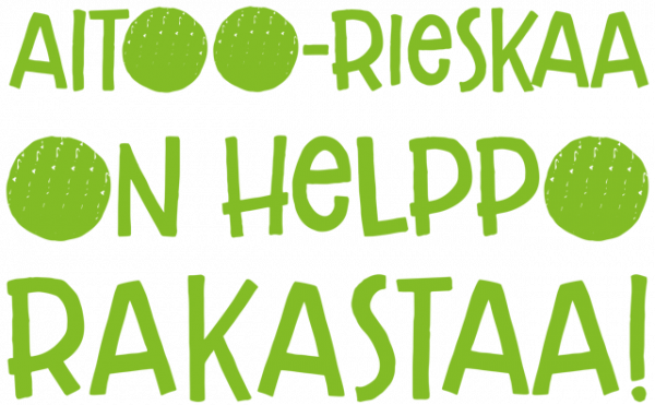 Aitoo-rieskaa on helppo rakastaa! Aitoo-rieskaa on helppo rakastaa!
